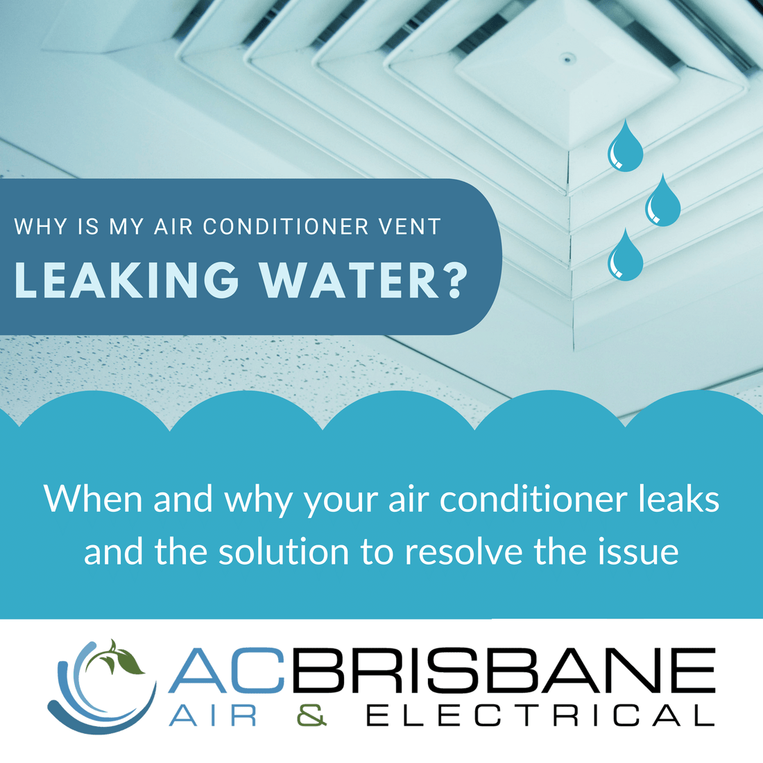 Why are my air conditioning vents dripping water?