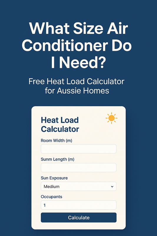 Aircon Sizing Made Easy: Find the Perfect Split System for Your Room