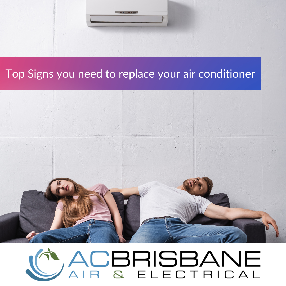 Top Signs that you need to replace your air conditioner