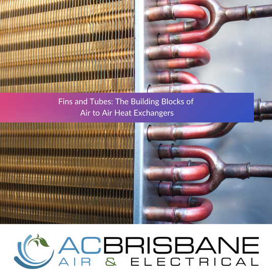 Fins and Tubes: The Building Blocks of Air to Air Heat Exchangers
