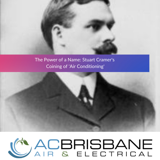 The Power of a Name: Stuart Cramer's Coining of 'Air Conditioning'