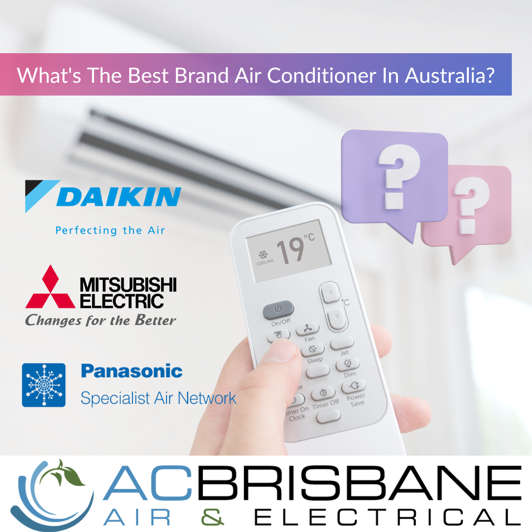 What is the best air conditioner brand in Australia